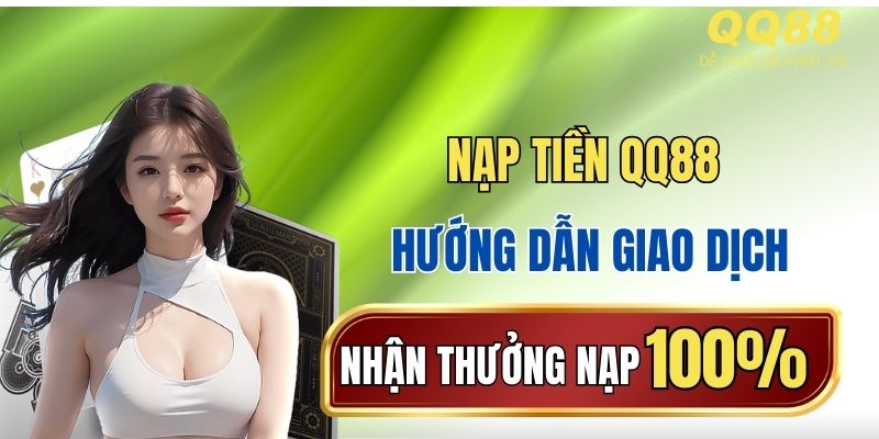 Chỉ dẫn chung về tiến trình nạp tiền tạo vốn hợp lệ