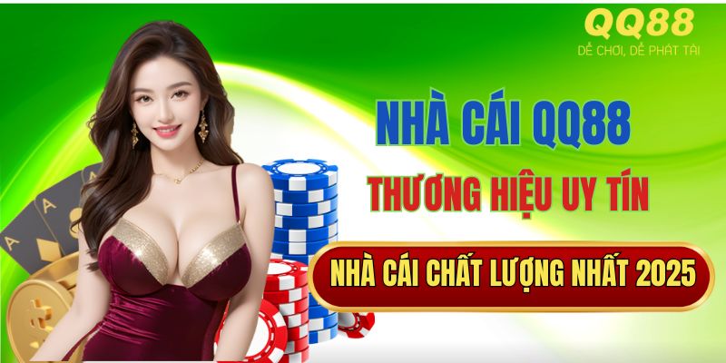 Khám phá QQ88 - Nền tảng cược đẳng cấp hàng đầu